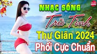 LK Nhạc Sống Thôn Quê Vừa Ra Lò 2024️Mở Loa Hết Cỡ LK Nhạc Sống Hà Tây Gái Xinh 2K6 Phê SỞN DA GÀ