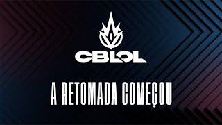 A Retomada começou | CBLOL 2022 - Segunda Etapa