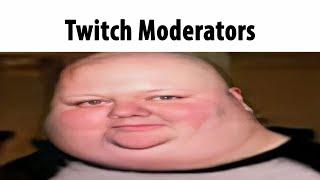 Twitch Moderators