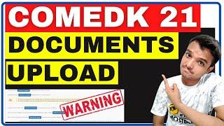 How to Upload Documents | COMEDK 2021 | COMEDK Counselling | Complete Process