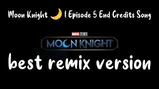 Moon Knight episode 5 credits song with lyrics - Remix Song | Sa'aat Sa'aat - Sabah