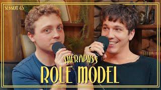 Session 45: Role Model Returns | Therapuss with Jake Shane