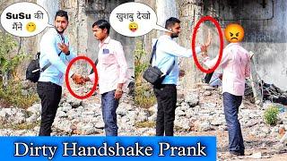 Dirty Handshake Prank | Prakash Peswani Prank |