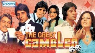 The Great Gambler (1979) - Hindi Full Movies - Amitabh Bachchan - Zeenat Aman -Neetu Singh- 70's Hit