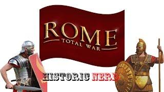 Historicnerd: Rome Total War Part 1