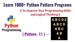 pattern-11:python pattern programs-inverted pyramid pattern with alphabet symbol in dictionary order