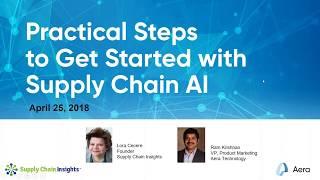 Practical Steps to Get Started with Supply Chain AI Webinar