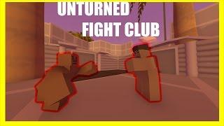 Unturned Fight Club | FIGHT FOR YOUR LIFE!