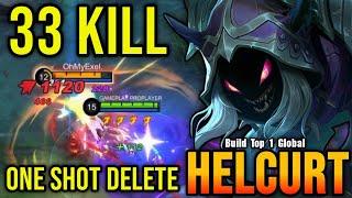 33 Kills!! Helcurt Build for One Shot Delete - Build Top 1 Global Helcurt ~ MLBB