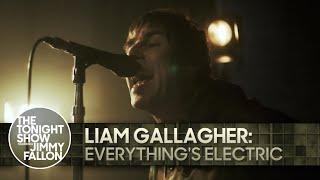 Liam Gallagher: Everything's Electric | The Tonight Show Starring Jimmy Fallon