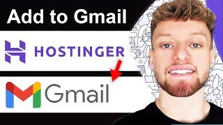 How To Add Hostinger Business Email To Gmail (Step By Step)