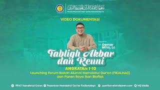 Video Dokumentasi Tabligh Akbar Bersama Ust. Abu Bassam Oemar Mita, Lc.