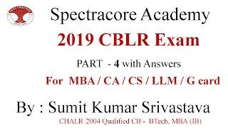 2019 Part 4 CBLR Exam Questions Answers with Analysis 9873711311