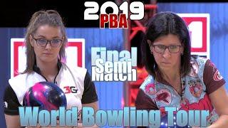 2019 Bowling - World Bowling Tour Women Semi Final - Daria Pajak VS. Liz Johnson