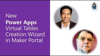 New Virtual Table Creation Wizard in Maker Portal