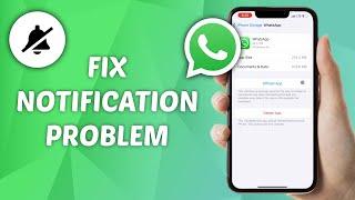 How to FIX WhatsApp Getting Notifications ONLY when You Open The App on iPhone