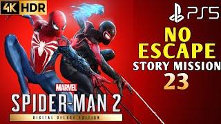 No Escape Mission Marvel's Spider Man 2 No Escape Mission Walkthrough 4K |PS5 Spider Man 2 No Escape