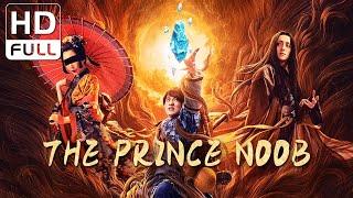 【ENG SUB】The Prince Noob | Wuxia, Fantasy | Chinese Online Movie Channel