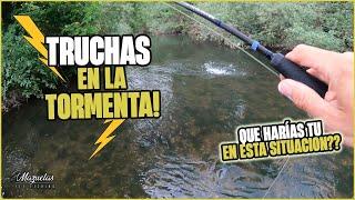 PESCANDO con TRUENOS.Mucho CUIDADO ️con las CAÑAS.Mazuelas Fly Fishing 2024.