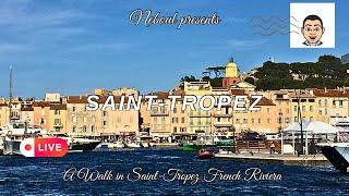 Walking Through Saint-Tropez At Christmas: Live Stroll In The French Riviera South Of France