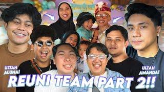 RUSUH!! REUNI BARENG TEAM LAMA DI ACARA ANAK ALVIAND!! NGAKAK!!