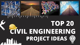 Top 20 Civil Engineering Project Ideas | Best Civil Project Topics | Engineering Katta