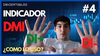 🟦 DMI INDICADOR FACIL Y RAPIDO DE APRENDER 