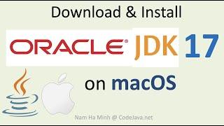 Download and Install Oracle JDK 17 on macOS