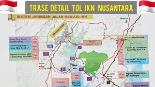 Trase Detail Tol IKN Nusantara[5-1-23]