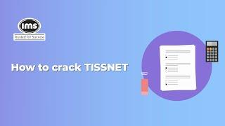 How to Crack TISSNET | IMS India