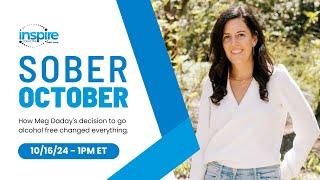 Sober October: How Meg Daday's decision to go alcohol free changed everything