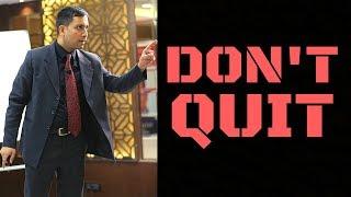 Don't Quit - Powerful Motivation Video from Nitin Soni