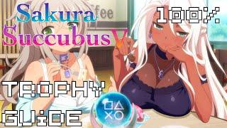 Sakura Succubus 5 | Easy Cheap Fast Platinum! | 100% Trophy Guide