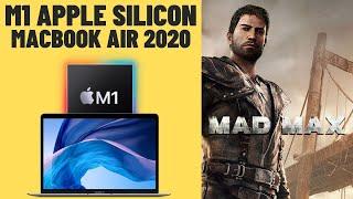 Mad Max - M1 Apple Silicon - Macbook Air 2020 Gameplay