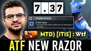 ATF BEST HERO RAZOR in 7.37 PATCH LOOKS LIKE..