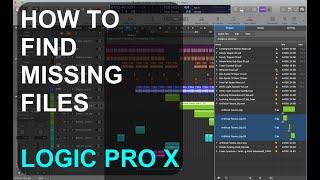 How to find missing files in LOGIC PRO X