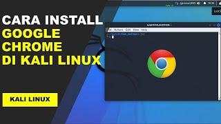 cara install google chrome di kali linux