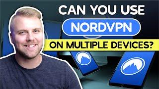 Can You Use NordVPN on Multiple Devices?