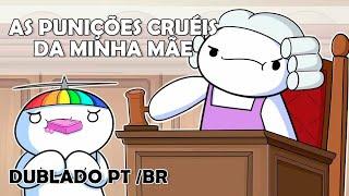 As Punições Cruéis da Minha Mãe(Theodd1sout dublado PT/BR)