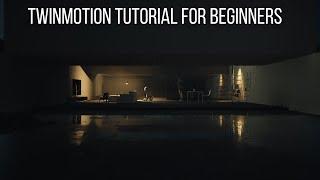 Twinmotion tutorial for beginners | Part 1