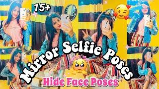 Mirror Selfie Poses | Hide Face Poses | Sitting & Standing Poses | Creative Ragini #mirrorselfie