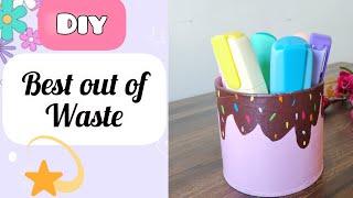 DIY Pen Stand | Best out of waste | Easy Craft Ideas