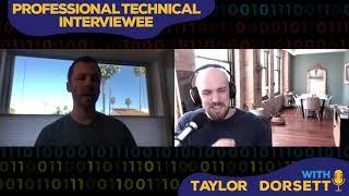 Episode #7 - Paul Czajka - Professional Technical Interviewee with Taylor Dorsett