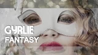 GYRLIE - "Fantasy" (Official Trailer)