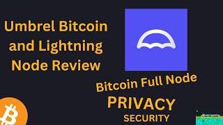 Beyond Bitcoin Basics: A Comprehensive Review of Umbrel Full Node [2024 Edition]