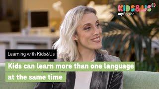 Learning with Kids&Us - Kids can learn more than a language at the same time (1/9)