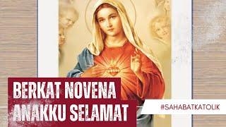 Meski Bukan Katolik - Berkat Novena, Bayiku Selamat