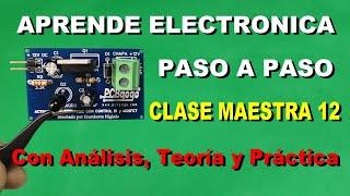 CLASE MAESTRA 12  APRENDE ELECTRONICA FACIL CON ESTE CIRCUITO CASERO MUY SIMPLE TE SORPRENDERA!