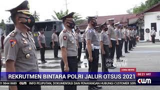 REKRUTMEN BINTARA POLRI JALUR OTSUS 2021