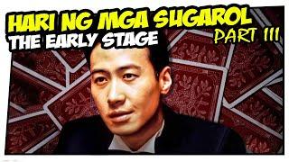 Hari ng mga Sugarol Part 3 - The Early Stage (Tagalog Dubbed) ᴴᴰ┃Movie 2022 #003